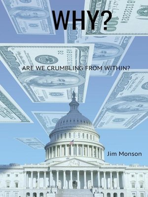 cover image of Why?  Are we Crumbling From Within?